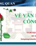 Bài giảng Tổng quan về văn hóa công sở - TS. Bùi Quang Xuân