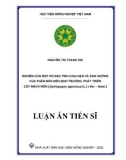 Luận án Tiến sĩ Khoa học cây trồng: Nghiên cứu một số đặc tính chịu hạn và ảnh hưởng của phân bón đến sinh trưởng, phát triển cây mạch môn [Ophiopogon japonicus (L.f.) Ker – Gawl.]