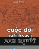 Tính cách con người và cuộc đời: Phần 1