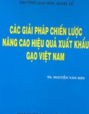 Chiến lược nâng cao xuất khẩu gạo ở Việt Nam: Phần 1