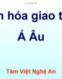 Bài giảng Văn hóa giao tiếp Á Âu - Tâm Việt Nghệ An