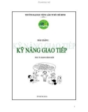 Bài giảng Kỹ năng giao tiếp - PGS.TS Đặng Đình Bôi