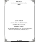 Giáo trình Đồ án đấu thầu xây dựng (Ngành: Quản lý xây dựng - Cao đẳng) - Trường Cao đẳng Xây dựng số 1