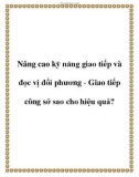 Nâng cao kỹ năng giao tiếp và đọc vị đối phương - Giao tiếp công sở sao cho hiệu quả?