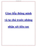 Giao tiếp thông minh và tự chủ trước những nhận xét tiêu cực