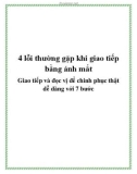 4 lỗi thường gặp khi giao tiếp bằng ánh mắt - Giao tiếp và đọc vị để chinh phục thật dễ dàng với 7 bước