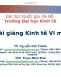 Bài giảng Kinh tế vĩ mô: Chương 0 - TS. Nguyễn Đức Thành, ThS. Phạm Minh Thái