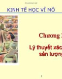 Bài giảng Kinh tế vĩ mô: Chương 2 - TS. Nguyễn Đức Thành, ThS. Phạm Minh Thái