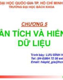 CHƯƠNG 5 PHÂN TÍCH VÀ HIỂN THỊ DỮ LIỆU