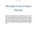 Hòa nhập với sếp có lối giao tiếp logic