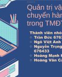 Bài thuyết trình: Quản trị vận chuyển hàng hóa trong thương mại điện tử