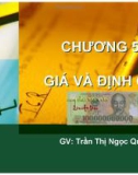 Bài giảng Nguyên lý marketing: Chương 5 - Trần Thị Ngọc Quỳnh