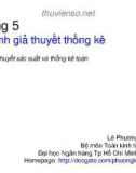 Bài giảng Lý thuyết xác suất và thống kê toán: Chương 5 - Lê Phương