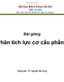 Bài giảng Thiết kế nguyên lý máy: Chương 3 - TS. Nguyễn Bá Hưng