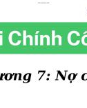 Bài giảng Tài chính công - Chương 7: Nợ công