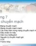 Bài giảng Kỹ thuật truyền số liệu: Chương 7 - Nguyễn Hoà Hưng