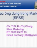 Bài giảng Tin học ứng dụng trong Marketing (SPSS) - ThS. Dư Thị Chung