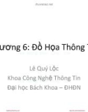 Bài giảng Tương tác người máy: Chương 6 - Lê Quý Lộc