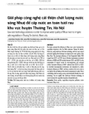 Giải pháp công nghệ cải thiện chất lượng nước sông Nhuệ để cấp nước an toàn tưới rau khu vực huyện Thường Tín, Hà Nội