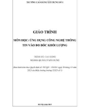 Giáo trình Ứng dụng công nghệ thông tin vào đo bóc khối lượng (Ngành: Quản lý xây dựng - Cao đẳng) - Trường Cao đẳng Xây dựng số 1