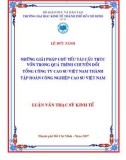 Luận văn: Những giải pháp chủ yếu tái cấu trúc vốn trong quá trình chuyển đổi tổng công ty Cao Su Việt Nam thành tập đoàn công nghiệp cao su Việt Nam