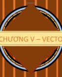 Bài giảng môn Toán lớp 10 sách Chân trời sáng tạo - Chương 5: Bài 3 Tích một số với một vectơ