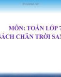 Bài giảng Toán 7 chương 7 bài 1 sách Chân trời sáng tạo: Biểu thức số, biểu thức đại số