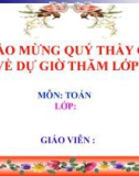 Bài giảng Toán 7 bài 4 sách Chân trời sáng tạo: Hoạt động thực hành và trải nghiệm