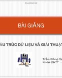 Bài giảng Cấu trúc dữ liệu và giải thuật: Chương 1 - Trần Đăng Hưng