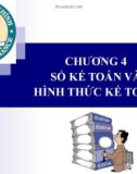 Bài giảng Nguyên lý kế toán: Chương 4 - Học viện Tài chính