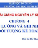 Bài giảng Nguyên lý kế toán: Chương 4 - ThS. Võ Thị Thanh Vân