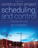 Ebook Construction project scheduling and control (Second edition): Part 1