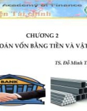 Bài giảng Kế toán tài chính 1: Chương 2 - TS. Đỗ Minh Thoa