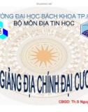 Bài giảng Địa chính đại cương - Th.S. Nguyễn Tấn Lực