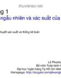 Bài giảng Lý thuyết xác suất và thống kê toán: Chương 1 - Lê Phương