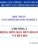 Bài giảng Tài chính doanh nghiệp 2: Chương 2 - TS. Trần Thị Diện