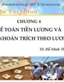 Bài giảng Kế toán tài chính 1: Chương 4 - TS. Đỗ Minh Thoa