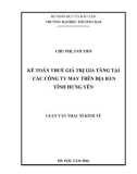 Luận văn Thạc sĩ Kinh tế: Kế toán thuế giá trị gia tăng tại các Công ty may trên địa bàn tỉnh Hưng Yên