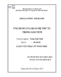 Luận văn Thạc sĩ Toán học: Ứng dụng của quan hệ thứ tự trong giải tích