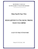 Luận văn Thạc sĩ Toán học: Hàm lợi ích và ứng dụng trong Toán tài chính