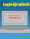 Bài Tập làm văn: Luyện tập miêu tả đồ vật - Bài giảng điện tử Tiếng việt 4 - GV.N.Phương Hà