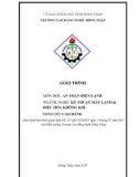 Giáo trình An toàn điện lạnh (Nghề: Kỹ thuật máy lạnh và điều hòa không khí - Cao đẳng) - Trường Cao đẳng nghề Đồng Tháp