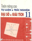 toán nâng cao tự luận và trắc nghiệm Đại số và giải tích 11: phần 1