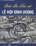 Bình Dương với bước đầu khảo sát lễ hội: Phần 1 - Bùi Hải Phong