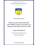 Luận văn Thạc sĩ: Đánh giá chất lượng nước sông Vàm cỏ đông và đề xuất xây dựng các trạm quan trắc đoạn ở Tây Ninh