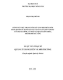 Luận văn Thạc sĩ Quản lý tài nguyên và môi trường: Đánh giá thực trạng đăng ký giao dịch bảo đảm bằng quyền sử dụng đất và tài sản gắn liền với đất của hộ gia đình, cá nhân tại quận Liên Chiểu, thành phố Đà Nẵng