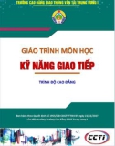 Giáo trình Tâm lý và kỹ năng giao tiếp: Phần 1 - CĐ GTVT Trung ương I