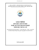 Giáo trình Kinh tế học (Nghề: Kế toán doanh nghiệp - Trung cấp) - Trường Trung cấp Công nghệ và Du lịch Hà Nội