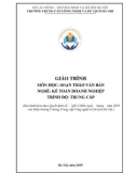 Giáo trình Soạn thảo văn bản (Nghề: Kế toán doanh nghiệp - Trung cấp) - Trường Trung cấp Công nghệ và Du lịch Hà Nội