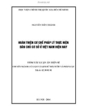 Tóm tắt Luận án Tiến sĩ: Hoàn thiện cơ chế pháp lý thực hiện dân chủ cơ sở ở Việt Nam hiện nay